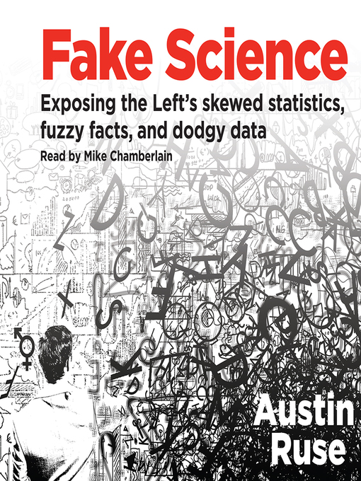 Title details for Fake Science by Austin Ruse - Available